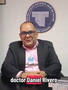 dr Daniel Rivero IUT Antonio Jose de sucre